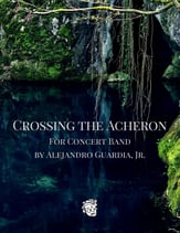 Crossing the Acheron Concert Band sheet music cover